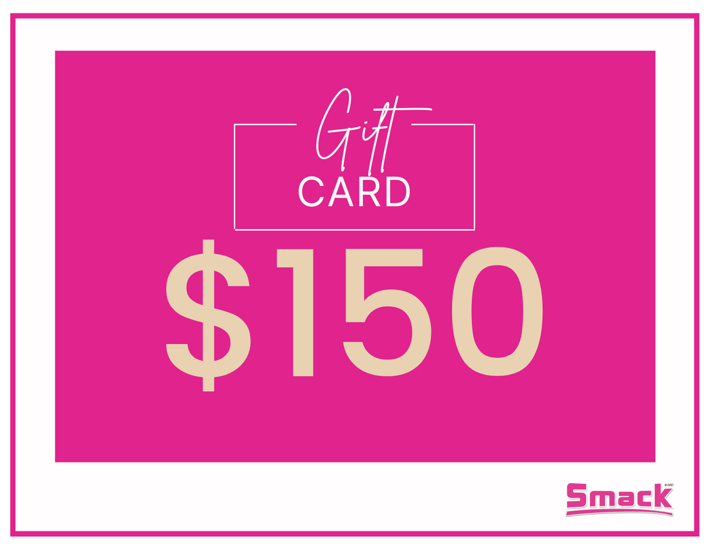 Smack Gift Card Gift Card Smack Pet Food $150