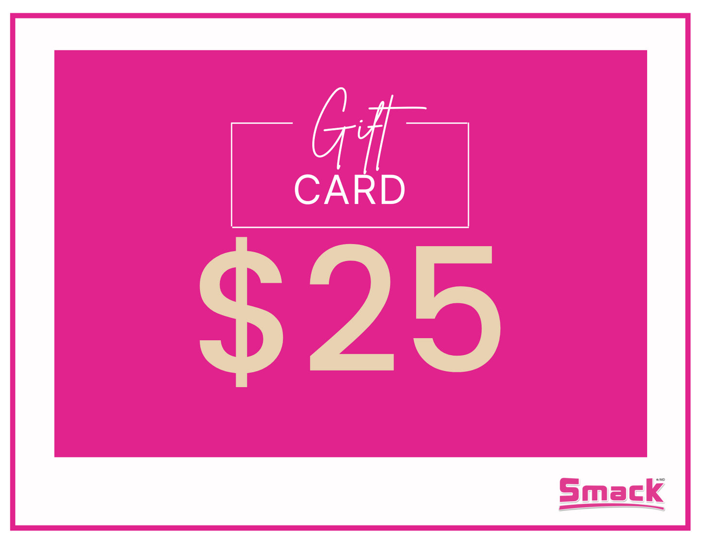 Smack Gift Card Gift Card Smack Pet Food $25